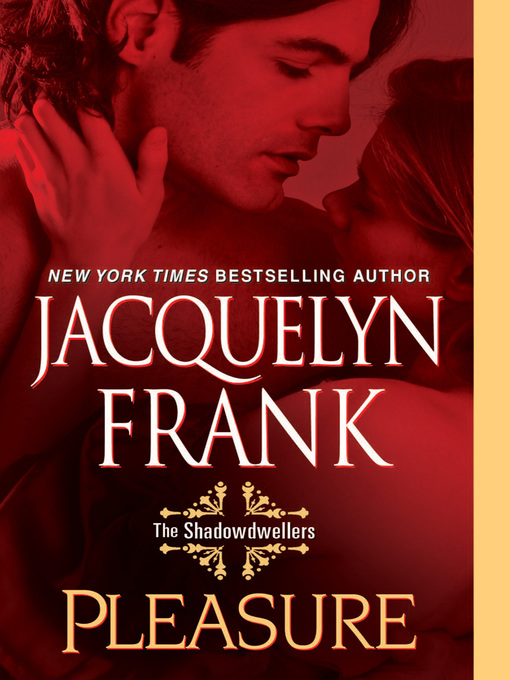 Title details for Pleasure by Jacquelyn Frank - Available